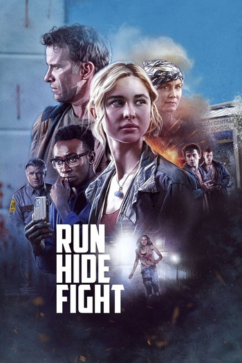 Poster for the movie «Run Hide Fight»