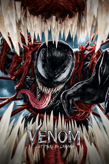 Poster for the movie «Venom: Let There Be Carnage»