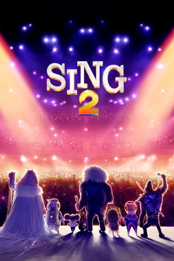 Poster for the movie «Sing 2»