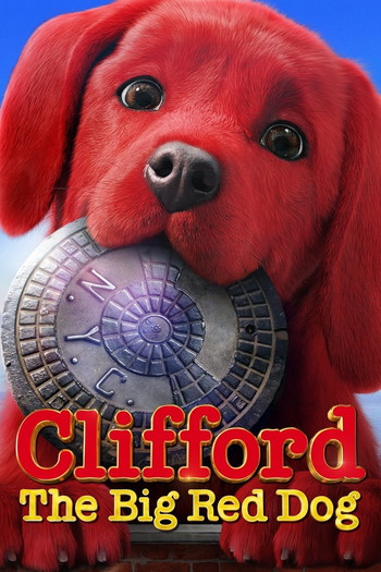 Poster for the movie «Clifford the Big Red Dog»