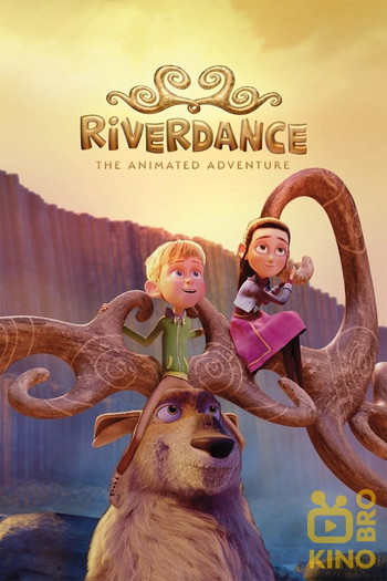 Poster for the movie «Riverdance: The Animated Adventure»