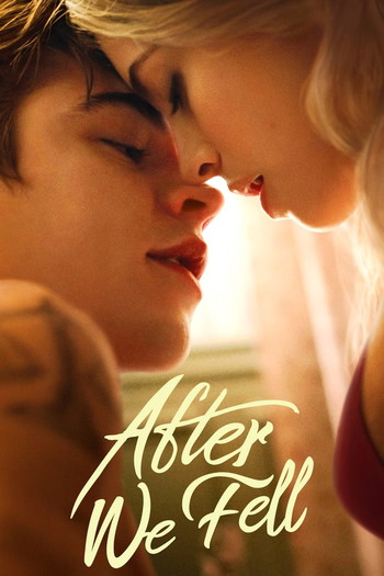 Poster for the movie «After We Fell»