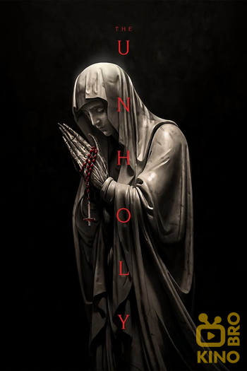 Poster for the movie «The Unholy»