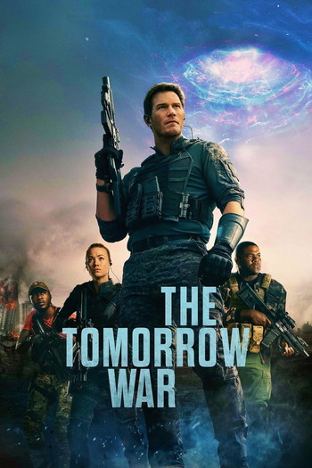 Poster for the movie «The Tomorrow War»