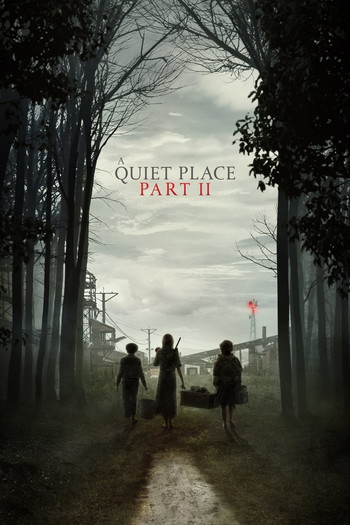 Poster for the movie «A Quiet Place Part II»