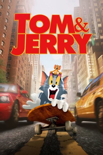 Poster for the movie «Tom & Jerry»