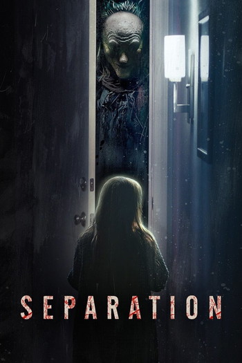 Poster for the movie «Separation»