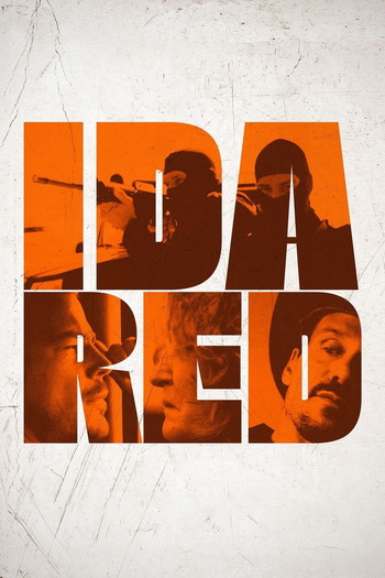 Poster for the movie «Ida Red»