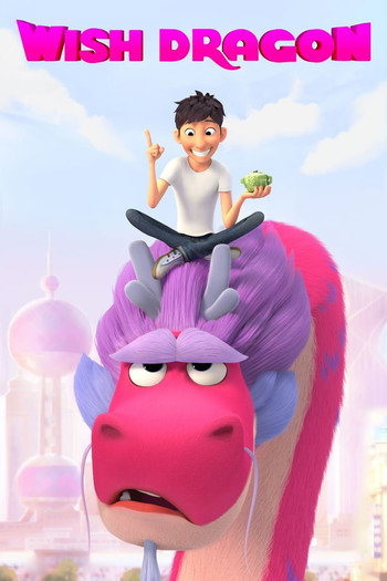 Poster for the movie «Wish Dragon»