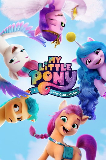 Poster for the movie «My Little Pony: A New Generation»