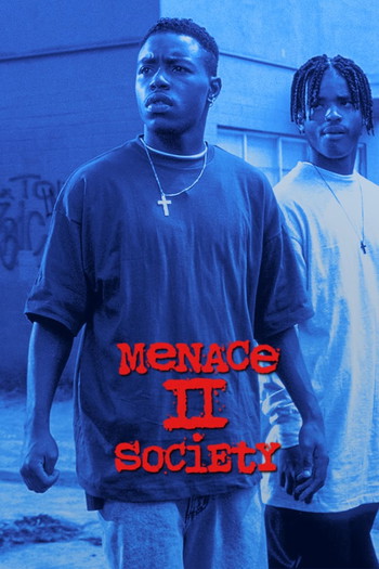 Постер до фільму «Menace II Society»