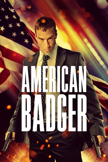 Poster for the movie «American Badger»