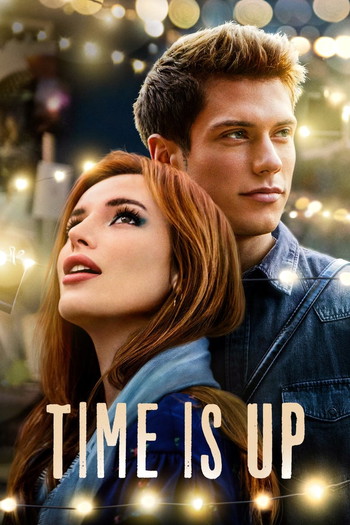 Poster for the movie «Time Is Up»