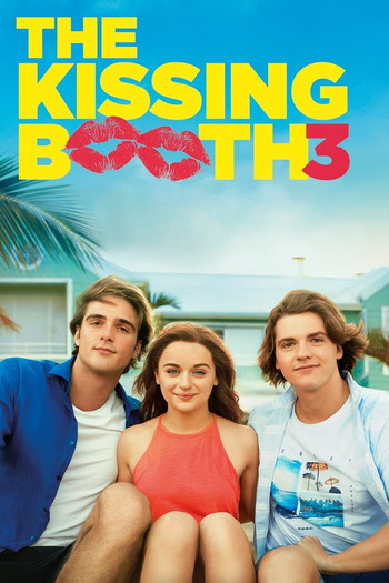 Poster for the movie «The Kissing Booth 3»