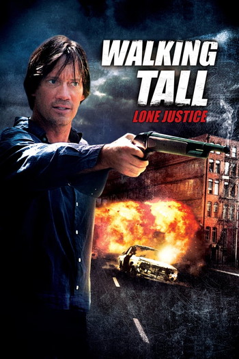 Poster for the movie «Walking Tall: Lone Justice»