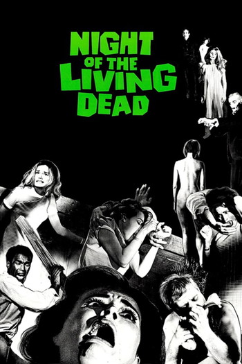 Poster for the movie «Night of the Living Dead»