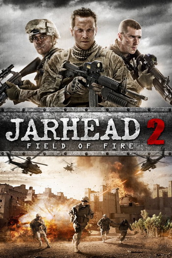 Poster for the movie «Jarhead 2: Field of Fire»