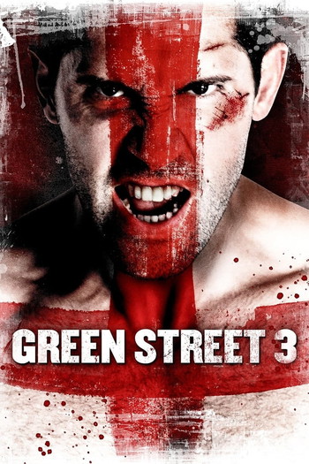 Poster for the movie «Green Street Hooligans: Underground»