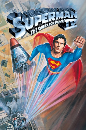 Poster for the movie «Superman IV: The Quest for Peace»