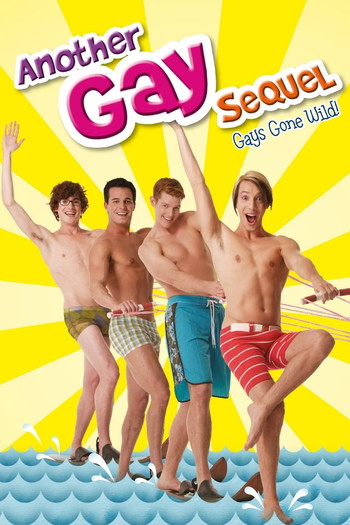 Poster for the movie «Another Gay Sequel: Gays Gone Wild!»