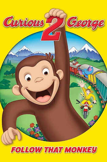 Poster for the movie «Curious George 2: Follow That Monkey!»