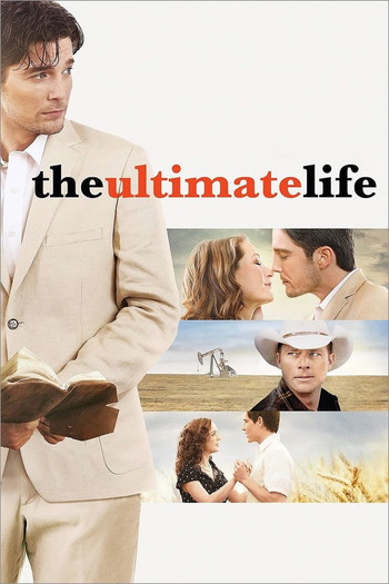 Poster for the movie «The Ultimate Life»