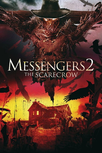 Poster for the movie «Messengers 2: The Scarecrow»