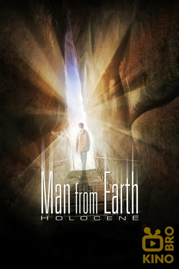 Poster for the movie «The Man from Earth: Holocene»