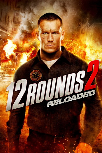 Poster for the movie «12 Rounds 2: Reloaded»