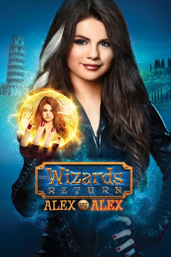 Poster for the movie «The Wizards Return: Alex vs. Alex»