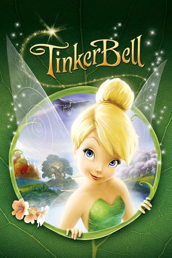 Poster for the movie «Tinker Bell»