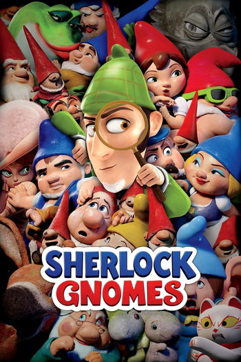 Poster for the movie «Sherlock Gnomes»