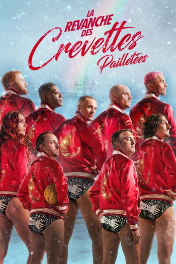 Poster for the movie «La revanche des Crevettes pailletées»