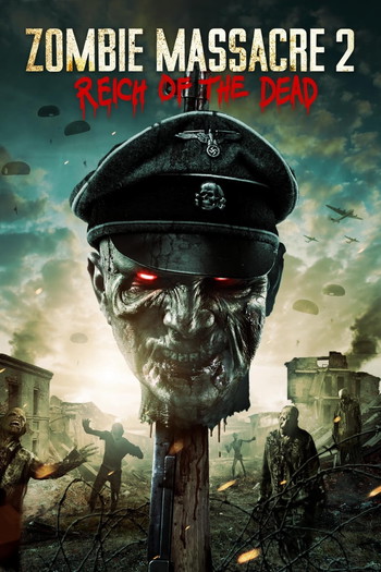 Poster for the movie «Zombie Massacre 2: Reich of the Dead»