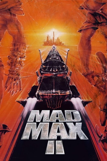 Poster for the movie «Mad Max 2»