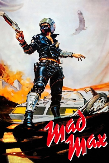 Poster for the movie «Mad Max»