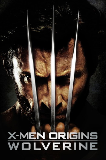 Poster for the movie «X-Men Origins: Wolverine»