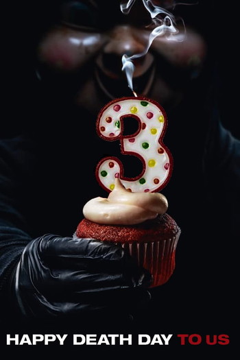 Постер к фильму «Happy Death Day to Us»