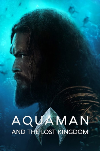 Poster for the movie «Aquaman and the Lost Kingdom»