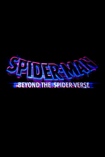 Постер к фильму «Spider-Man: Beyond the Spider-Verse»