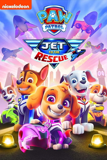 Poster for the movie «PAW Patrol: Jet To The Rescue»