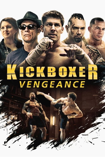 Poster for the movie «Kickboxer: Vengeance»