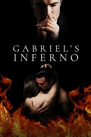 Poster for the movie «Gabriel's Inferno»