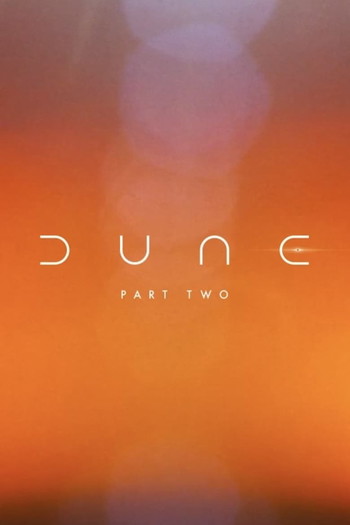 Poster for the movie «Dune: Part Two»