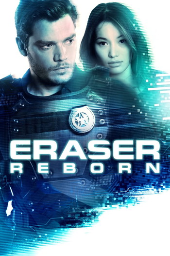 Poster for the movie «Eraser: Reborn»