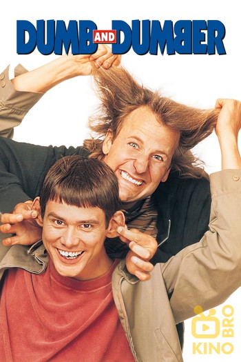 Poster for the movie «Dumb and Dumber»