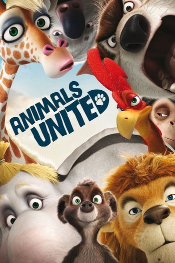 Poster for the movie «Animals United»