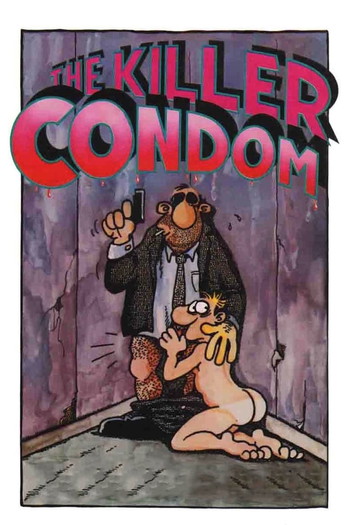 Poster for the movie «Killer Condom»