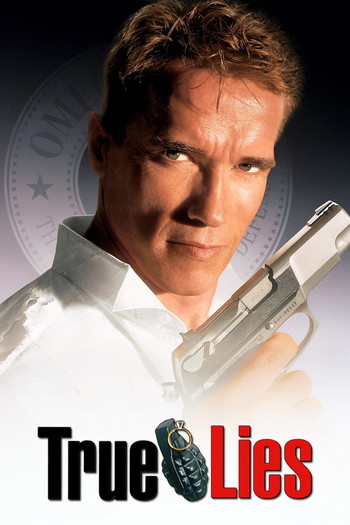 Poster for the movie «True Lies»