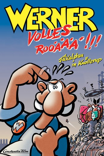 Poster for the movie «Werner - Volles Rooäää!!!»